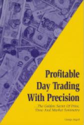 Profitable Day Trading With Precision