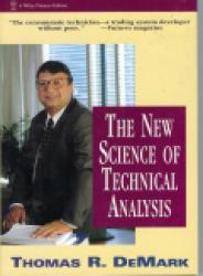 The New Science Of Technical Analysis