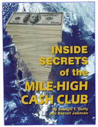 Inside Secrets of the Mile-High Cash Club