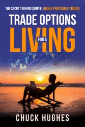 Trade Options for a Living